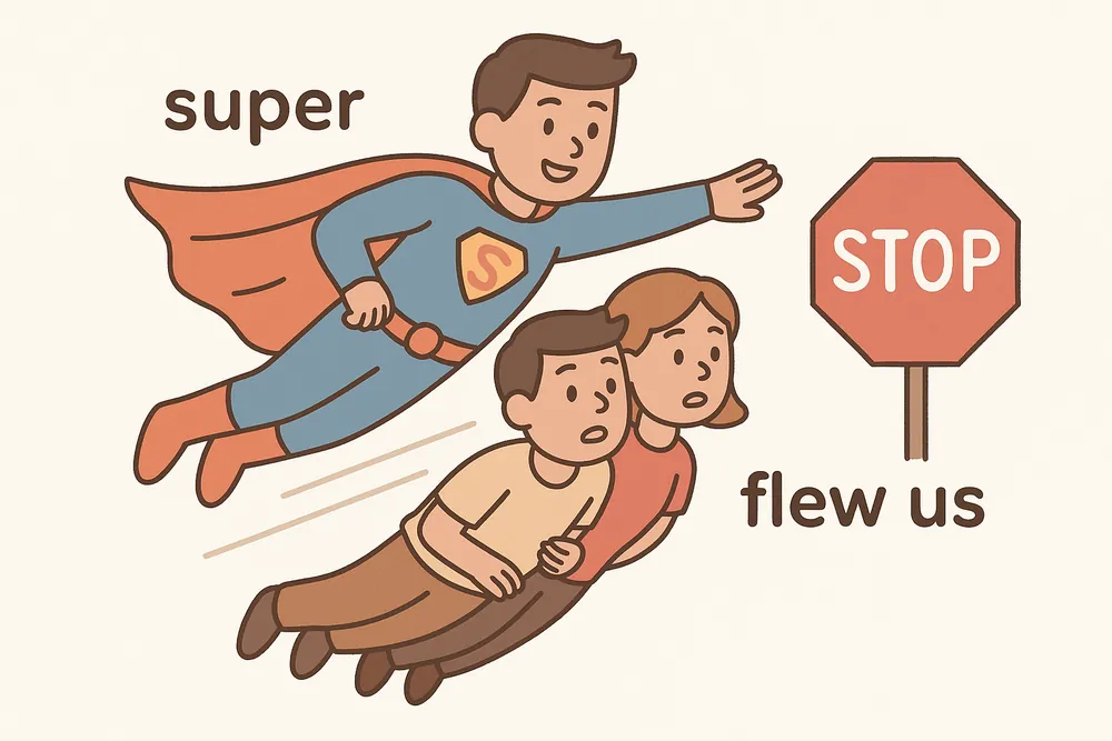 A superhero flying passengers far beyond their stop, a mnemonic for superfluous